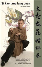 Yu Bin, Ti Otte, Tim Otte - Si kao tang lang quan