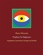 Harry Eilenstein - Prophecy for Beginners