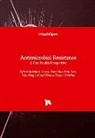 Romeo-Teodor Cristina, Kok-Song Lai, Swee Hua Erin Lim, Mihai Mares - Antimicrobial Resistance