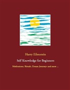 Harry Eilenstein - Self Knowledge for Beginners