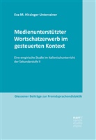 Hirzinger-Unterrainer - Medienunterstützter Wortschatzerwerb im gesteuerten Kontext
