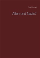 Detlef Alsbach - Affen und Nazis?