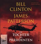 Bil Clinton, Bill Clinton, James Patterson, Frank Arnold - Die Tochter des Präsidenten (ungekürzt) (Hörbuch)
