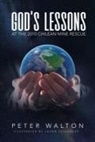 Peter Walton, Jason Velazquez - God's Lessons: At The 2010 Chilean Mine Rescue