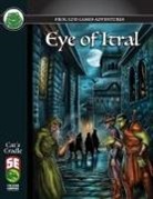 Frog God Games, Ken Spencer - Eye of Itral 5e
