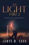 James W. Cook - The Light Part 2