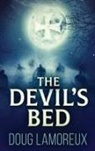 Doug Lamoreux - The Devil's Bed