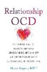 Sheva Rajaee - Relationship OCD