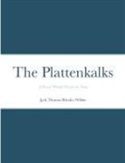 Jack Thomas Rhodes Wilkin - The Plattenkalks