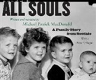 Michael Patrick MacDonald - All Souls: A Family Story from Southie (Audio book)
