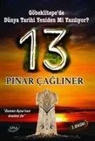 Pinar cagliner - 13 - Göbeklitepede Dünya Tarihi Yeniden mi Yaziliyor