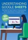 Kevin Wilson - Understanding Google Sheets