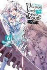 Myojin Katou, Sao Mizuno, Myojin Katou - The Greatest Demon Lord Is Reborn as a Typical Nobody, Vol. 6 light