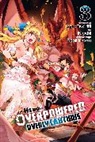Phil Christie, Christie Phil, Koyuki Koyuki, Light Tuchihi, To, Saori Toyota... - The Hero Is Overpowered But Overly Cautious, Vol. 3 (manga)