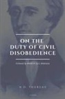 Enrico Malatesta, Henry D. Thoreau - On the Duty of Civil Disobedience