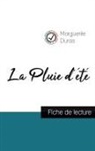 Marguerite Duras - La Pluie d'été de Marguerite Duras (fiche de lecture et analyse complète de l'oeuvre)