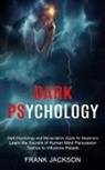 Frank Jackson - Dark Psychology