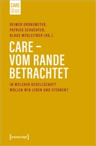 Reimer Gronemeyer, Patric Schuchter, Patrick Schuchter, Wegleitn, Klaus Wegleitner - Care - Vom Rande betrachtet