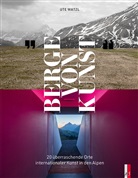Ute Watzl - Berge von Kunst