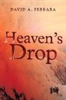 A. Ferrara - Heaven's Drop