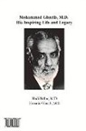 Hadi Bahar, Hossein Gharib - Mohammad Gharib, M.D.: His Inspiring Life and Legacy
