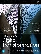 Thomas Erl, Roger Stoffers - A Field Guide to Digital Transformation