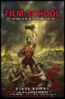 Steve Boman - Film School