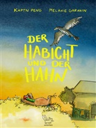 Käptn Peng, Käptn Peng, Melanie Garanin - Der Habicht und der Hahn