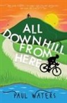 Paul Waters - All Downhill From Here
