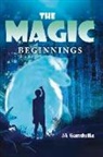 Ja Gandulla - The Magic: Beginnings Volume 1