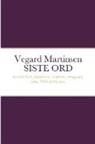 Vegard Martinsen - Vegard Martinsen SISTE ORD