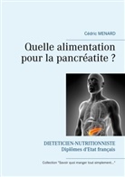 Cédric Menard - Quelle alimentation pour la pancréatite ?