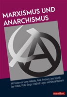 Ren Arnsburg, René Arnsburg, Nikolai Bucharin, Friedrich Engels, Stev Hollasky, Steve Hollasky... - Marxismus und Anarchismus