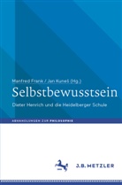 Manfre Frank, Manfred Frank, Jan Kune¿, Kunes, Kunes, Jan Kunes - Selbstbewusstsein
