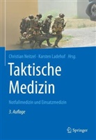 Christian Neitzel, Ladehof, Ladehof, Karsten Ladehof, Christia Neitzel, Christian Neitzel... - Taktische Medizin