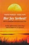 Johanna Paungger, Thomas Poppe - Her Sey Serbest