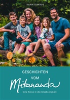 Karin Siakkos - Geschichten vom Mitananda