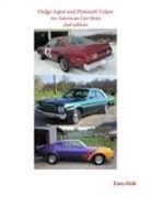 Tony Dzik - Dodge Aspen and Plymouth Volare