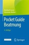Larsen, Reinhar Larsen, Reinhard Larsen, Alexander Mathes - Pocket Guide Beatmung