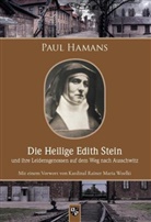 Paul Hamans - Die Heilige Edith Stein und ihre Leidensgenossen auf dem Weg nach Ausschwitz