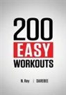 N. Rey - 200 Easy Workouts