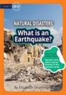 Elizabeth Drummond - What Is An Earthquake?