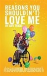 Amy Trigg - REASON YOU SHOULD(N`T) LOVE ME