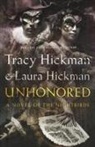 Laura Hickman, Tracy Hickman - Unhonored