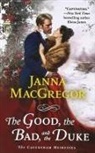 Janna MacGregor - Good, the Bad, and the Duke