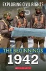 Jay Leslie, Scholastic - 1942 (Exploring Civil Rights: The Beginnings)