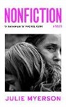 JULIE MYERSON, Julie Myerson, Myerson Julie - Nonfiction
