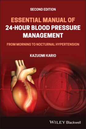 K Kario, Kazuomi Kario, Kazuomi (Jichi Medical University Kario,  Kario Kazuomi - Essential Manual of 24-Hour Blood Pressure Management - From Morning to Nocturnal Hypertension