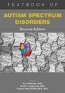 Casara Ferretti, Randi Hagerman, Randi J. Hagerman, Eric Hollander, Eric (Albert Einstein - Montefiore Med. Ctr. ) Hollander - Textbook of Autism Spectrum Disorders