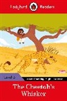 Ladybird - Ladybird Readers Level 3 Tales from Africa The Cheetah s Whisker